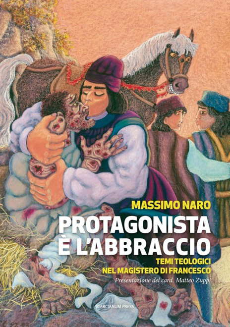 Protagonista è l'abbraccio testi Massimo Naro